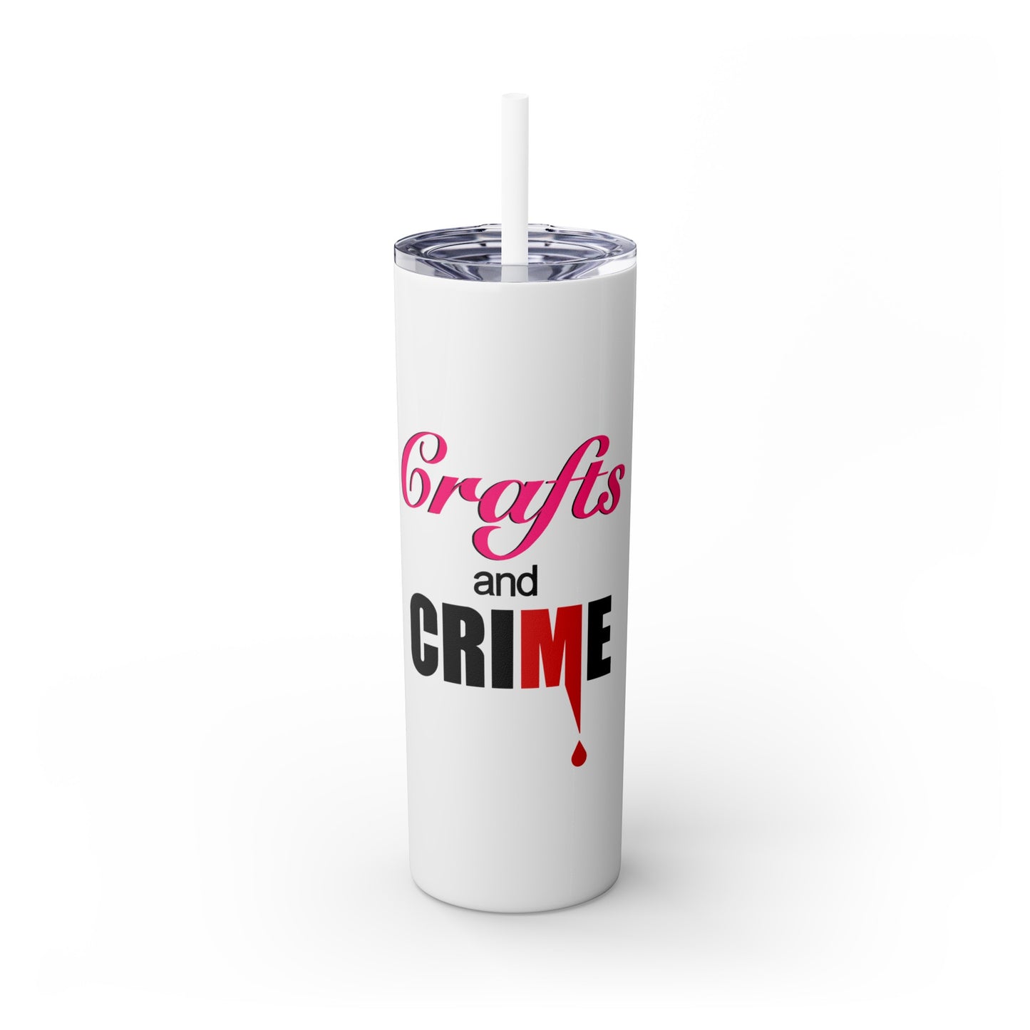 Crafts and Crime™ Skinny Tumbler with Straw, 20oz