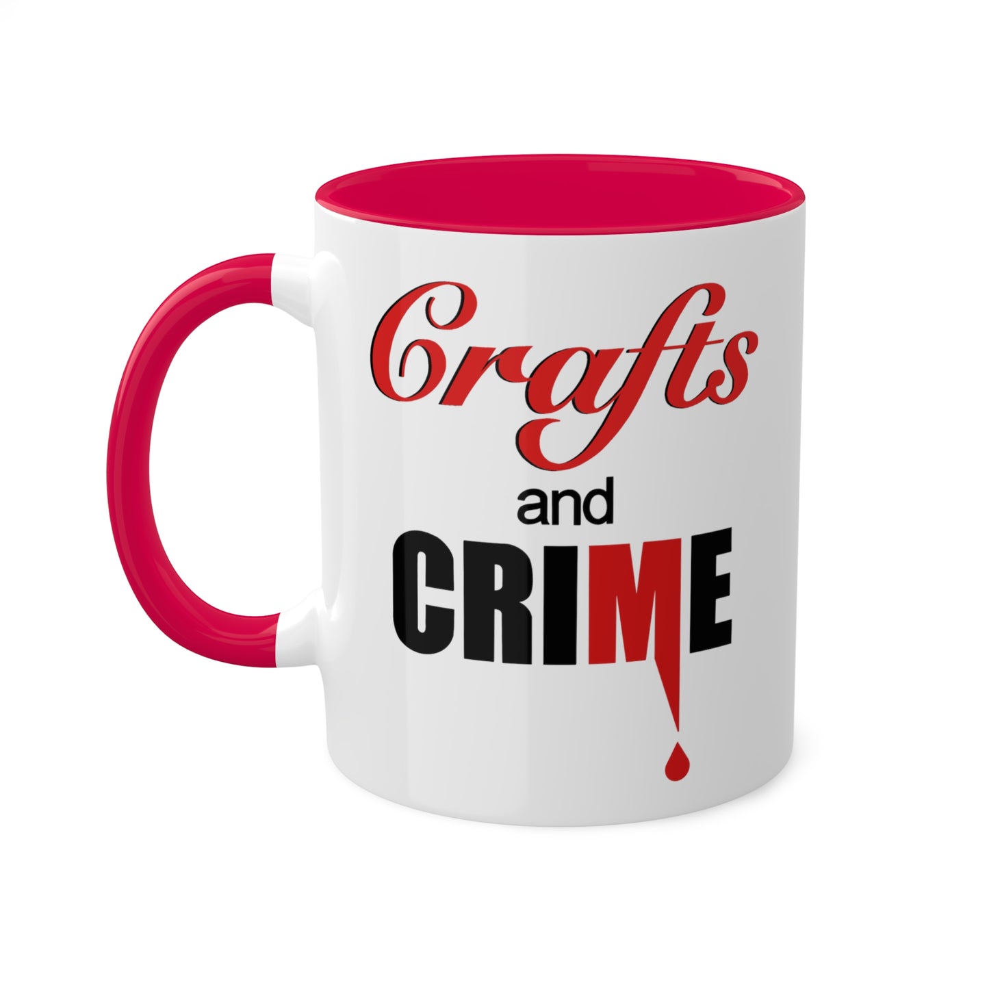 Crafts and Crime™ 11oz Mug- Red