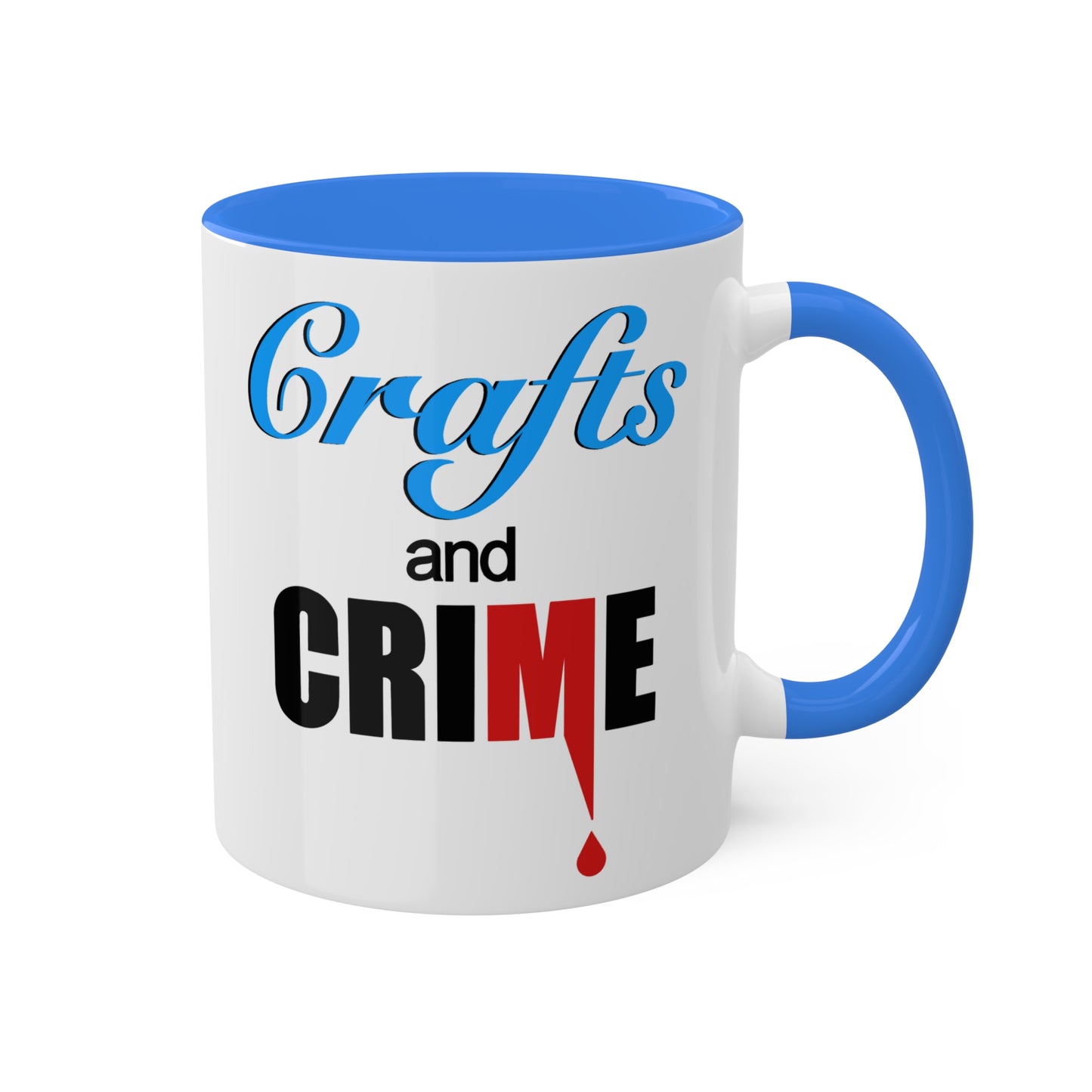 Crafts and Crime™ 11oz Mug- Blue